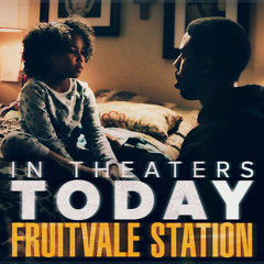 Fruitvale Suite