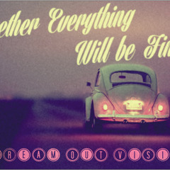 Scream Out Vision - Together everything will be fine
