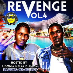 New Vision Sound - Revenge 4 (Hosted By Aidonia & Blak Diamon)