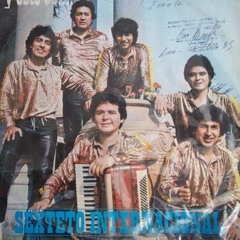 Sexteto Internacional - Amor Vuelve -Remasterizado