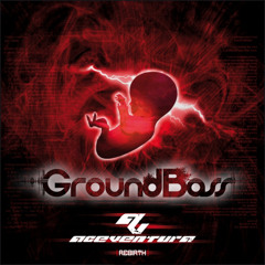 Ace Ventura - Presence (GroundBass Remix)