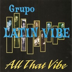 Grupo Latin Vibe – Pa' Los Bravos