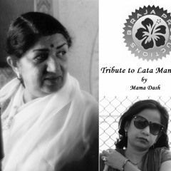TUM HI MERI MANZIL by Mama Dash (Sulagna)