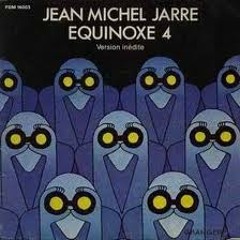 Jean Michel Jarre  Equinoxe 4 ( E-Bonit & Mike Dagio 2013 ReFresh  )