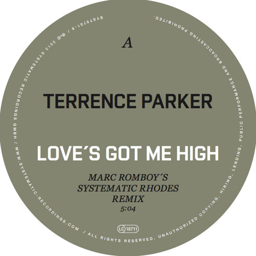 Terrence Parker - Love's Got Me High (Marc Romboy´s Systematic Rhodes Version)