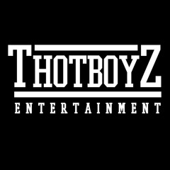 "ThotBoyz ENT" ROCKET X VELLX JACKBOY X RO 'ZAE- FUCK N*****