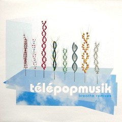 Telepopmusik - Breathe (Moodwax's Love for the Herb Remix)