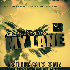 ERICA DANEA_MY LANE_FEATURING_SAUCE REMIX_PRODUCED BY KDRAMA