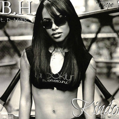 T.B.H.- Kindora Ft. D-M@K
