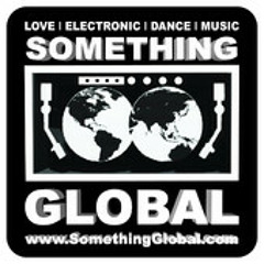 Something Global Extra - Exclusive Radio Mix - Suze Rosser July 2013
