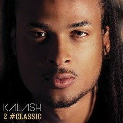 Kalash - Independent Gyal (feat. Pompis)