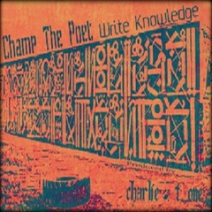 Champ The Poet - Lady  ( Dearly Beloved )prod by Charlie & T_one