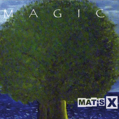 Mat's X - Magic