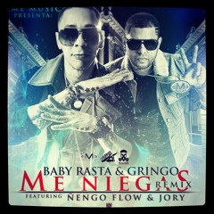 98-Bpm - Me Niegas - Baby Rasta & Gringo Ft. Ñengo FloW Y Jory Boy (((-RmX XTD- ¡...M@¡K0L Dj...¡)))