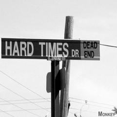 Hard Times -Danger Blues