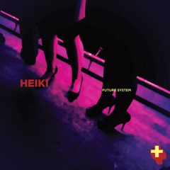 Heiki_Future System_free download