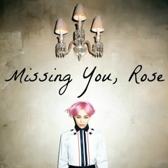 Missing You, Rose - Lee Hi Feat. G - Dragon & CL