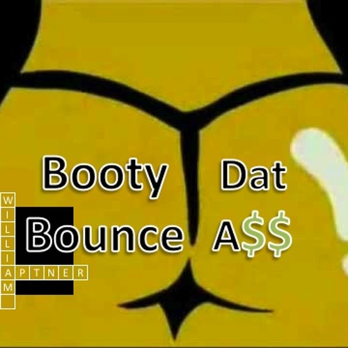Booty Bounce That A$$