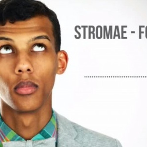 Stromae – Formidable (Unofficial Cut)