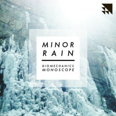 Minor Rain - Biomechanics [TRNSLDIGI018 ]