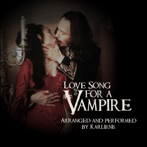 Love Song For A Vampire