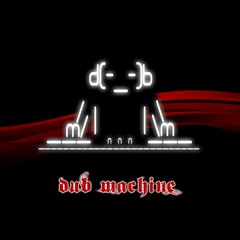 Dub machine groove