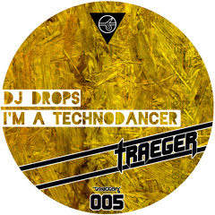 I'm a Technodancer [D-Effekt Remix]