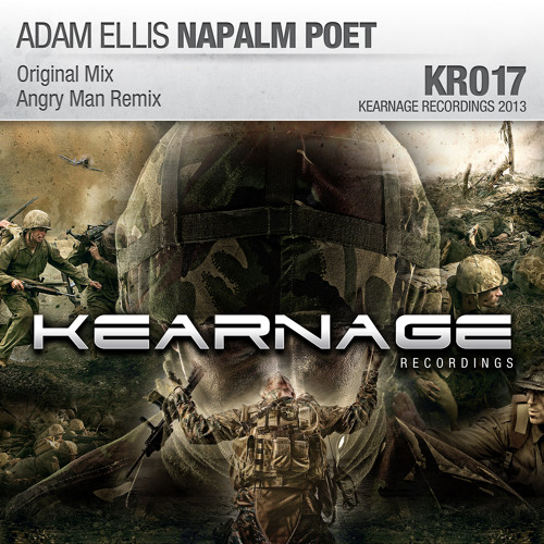 Adam Ellis - Napalm Poet [Kearnage]
