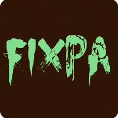 FIXPA - COWARD (FIXPA 2013 REMIX) CLIP