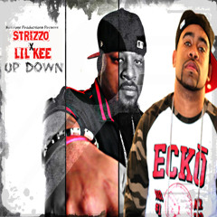 Lil Kee x Strizzo = Up Down