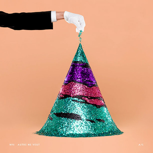 Autre Ne Veut - On & On