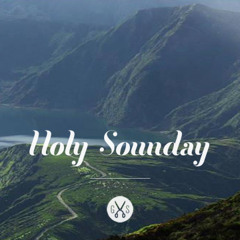 Holy Sounday – Chapter 5