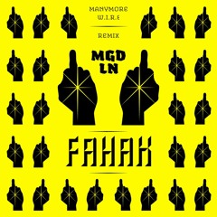 MGDLN - Fahak (ManyMore Remix) FREE DOWNLOAD