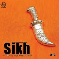 Guru Gobind Ji Pyare - Diljit Dosanjh Sikh Vol. 2