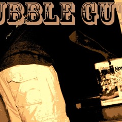 Bubble Guts
