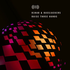 R3hab & Bassjackers - Raise Those Hands (Original Mix) [edmeXQlusiv.com]