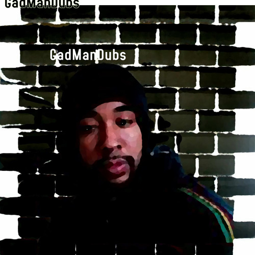 GadManDubs-Human Man Dub