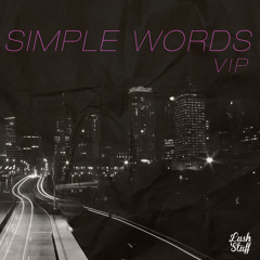 Flame feat Alina St - Simple Words VIP [OUT NOW on Beatport]