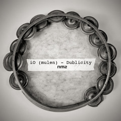iO (Mulen) - Dublicity EP - NM2