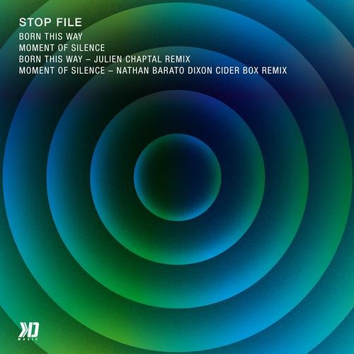 Stop File - Born This Way (Original Mix) - KD Music 021