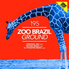 Zoo Brazil - Ground (DJ Fronter Remix)