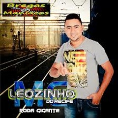 Mc Leozinho do Recife - Tem calma Amor