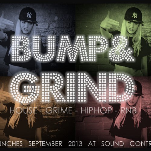 Bump & Grind 2013 Mixtape (Mixed By Sammy V & Klepto DJ)