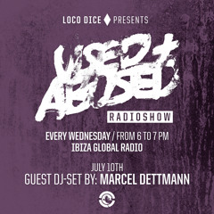 LOCO DICE PRESENTS USED+ABUSED RADIO SHOW #5 - MARCEL DETTMANN