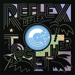 Reflex - Together (Punks Jump Up Remix)