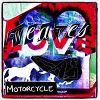 Weaves - Motorcycle