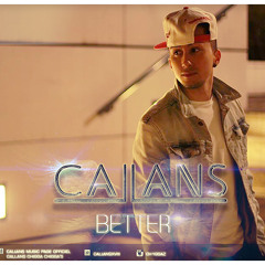 Callans - Better ( Prod By.Casper )
