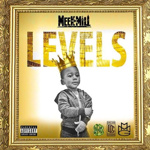 Meek Mill-Levels