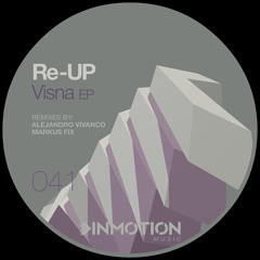Re - UP - Visna B (Original Mix)