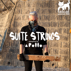 Suite Strings Compiled By Apollo - FatCat Records podcast #86